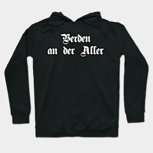 Verden an der Aller written with gothic font Hoodie